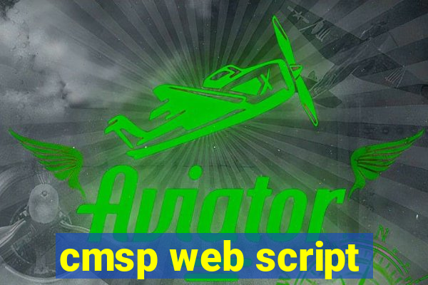 cmsp web script